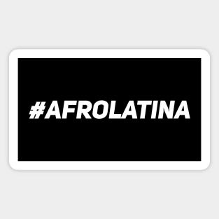 Afrolatina Magnet